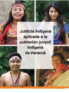 Justicia indígena aplicada a la población juvenil indígena de Panamá – Complete